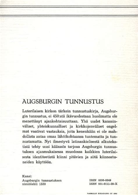 augsburgin tunnustus|Tietoa suomennoksista